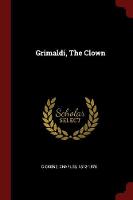 Book Cover for Grimaldi, the Clown by Charles Dickens