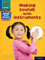 Book Cover for Read Write Inc. Phonics: Making sounds with instruments (Blue Set 6 NF Book Bag Book 10) by Adrian Bradbury