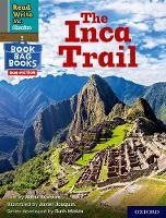 Book Cover for Read Write Inc. Phonics: The Inca Trail (Grey Set 7 NF Book Bag Book 10) by Abbie Rushton