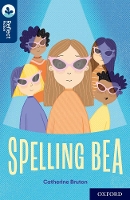 Book Cover for Oxford Reading Tree TreeTops Reflect: Oxford Reading Level 14: Spelling Bea by Catherine Bruton