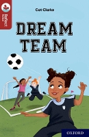 Book Cover for Oxford Reading Tree TreeTops Reflect: Oxford Reading Level 15: Dream Team by Cat Clarke