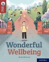 Book Cover for Oxford Reading Tree TreeTops Reflect: Oxford Reading Level 15: Wonderful Wellbeing by Becky Dickinson