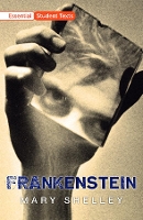 Book Cover for Essential Student Texts: Frankenstein by Mary Shelley