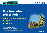 Book Cover for Read Write Inc. Phonics: The boy who cried wolf (Blue Set 6A Storybook 8) by Alison Hawes