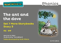 Book Cover for Read Write Inc. Phonics: The ant and the dove (Grey Set 7A Storybook 5) by Liz Miles