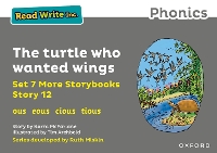 Book Cover for Read Write Inc. Phonics: The turtle who wanted wings (Grey Set 7A Storybook 12) by Karra McFarlane