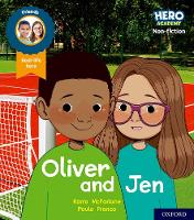 Book Cover for Hero Academy Non-fiction: Oxford Level 3, Yellow Book Band: Oliver and Jen by Karra McFarlane