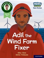 Book Cover for Hero Academy Non-fiction: Oxford Reading Level 7, Book Band Turquoise: Adil the Wind Farm Fixer by Giles Clare