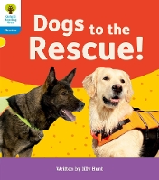 Book Cover for Oxford Reading Tree: Floppy's Phonics Decoding Practice: Oxford Level 3: Dogs to the Rescue! by Jilly Hunt