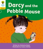 Book Cover for Oxford Reading Tree: Floppy's Phonics Decoding Practice: Oxford Level 5: Darcy and the Pebble Mouse by Catherine Baker