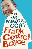 Book Cover for The Unforgotten Coat by Frank Cottrell Boyce