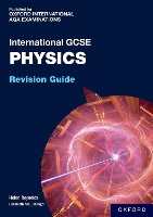 Book Cover for OxfordAQA International GCSE Physics: Revision Guide by Helen Reynolds