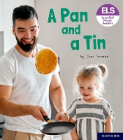 Book Cover for Essential Letters and Sounds: Essential Phonic Readers: Oxford Reading Level 1+: A Pan and a Tin by Cara Torrance