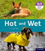 Book Cover for Essential Letters and Sounds: Essential Phonic Readers: Oxford Reading Level 2: Hot and Wet by Carmel Reilly