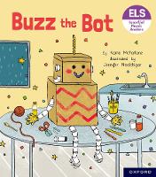 Book Cover for Essential Letters and Sounds: Essential Phonic Readers: Oxford Reading Level 2: Buzz the Bot by Karra McFarlane