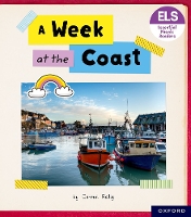 Book Cover for Essential Letters and Sounds: Essential Phonic Readers: Oxford Reading Level 4: A Week at the Coast by Carmel Reilly