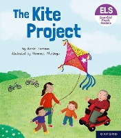 Book Cover for Essential Letters and Sounds: Essential Phonic Readers: Oxford Reading Level 5: The Kite Project by Abbie Rushton