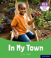 Book Cover for Essential Letters and Sounds: Essential Phonic Readers: Oxford Reading Level 6: In My Town by Cara Torrance