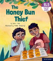 Book Cover for Essential Letters and Sounds: Essential Phonic Readers: Oxford Reading Level 6: The Honey Bun Thief by Katie Dale