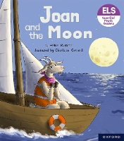 Book Cover for Essential Letters and Sounds: Essential Phonic Readers: Oxford Reading Level 3: Joan and the Moon by Abbie Rushton