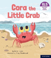 Book Cover for Essential Letters and Sounds: Essential Phonic Readers: Oxford Reading Level 3: Cora the Little Crab by Becca Heddle