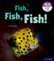 Book Cover for Essential Letters and Sounds: Essential Phonic Readers: Oxford Reading Level 3: Fish, Fish, Fish! by Rachel Russ