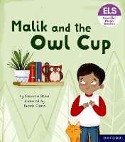 Book Cover for Essential Letters and Sounds: Essential Phonic Readers: Oxford Reading Level 3: Malik and the Owl Cup by Catherine Baker