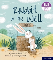 Book Cover for Essential Letters and Sounds: Essential Phonic Readers: Oxford Reading Level 3: Rabbit in the Well by Catherine Baker