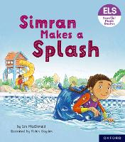 Book Cover for Essential Letters and Sounds: Essential Phonic Readers: Oxford Reading Level 5: Simran Makes a Splash by Ian MacDonald