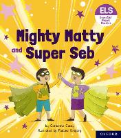 Book Cover for Mighty Matty and Super Seb by Pauline Gregory