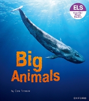 Book Cover for Essential Letters and Sounds: Essential Phonic Readers: Oxford Reading Level 7: Big Animals by Cara Torrance