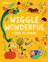 Book Cover for Readerful Books for Sharing: Reception/Primary 1: Wiggle Wonderful: Poems to Share by Catherine Barker