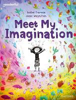 Book Cover for Readerful Books for Sharing: Year 3/Primary 4: Meet My Imagination by Isabel Thomas