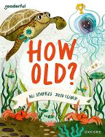Book Cover for Readerful Books for Sharing: Year 3/Primary 4: How Old? by Ali Sparkes