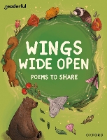 Book Cover for Readerful Books for Sharing: Year 6/Primary 7: Wings Wide Open: Poems to Share by Catherine Baker