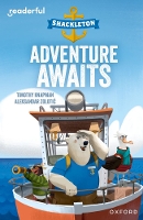 Book Cover for Readerful Independent Library: Oxford Reading Level 8: Shackleton · Adventure Awaits by Timothy Knapman