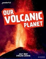 Book Cover for Our Volcanic Planet by Jilly Hunt