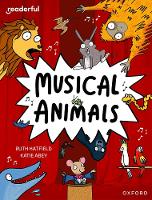 Book Cover for Readerful Independent Library: Oxford Reading Level 11: Musical Animals by Ruth Hatfield