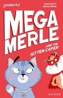 Book Cover for Mega Merle and the Kitten Caper by Kate Scott