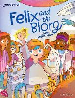 Book Cover for Felix and the Blorg by L. J. Moss