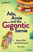 Book Cover for Readerful Independent Library: Oxford Reading Level 13: Ada, Arnie and the Gigantic Sarnie by Richard O'Neill, Michelle Russell