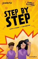 Book Cover for Readerful Independent Library: Oxford Reading Level 17: Family Matters Â· Step by Step by Cathy Cassidy