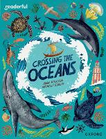 Book Cover for Readerful Independent Library: Oxford Reading Level 19: Crossing the Oceans by Abbie Rushton