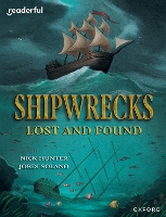 Book Cover for Readerful Independent Library: Oxford Reading Level 20: Shipwrecks Lost and Found by Nick Hunter