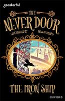 Book Cover for Readerful Independent Library: Oxford Reading Level 20: The Never Door Â· The Iron Ship by Elen Caldecott