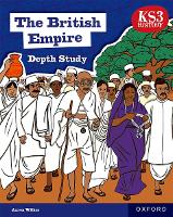 Book Cover for KS3 History Depth Study: The British Empire Student Book Second Edition by Aaron Wilkes