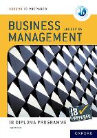 Book Cover for Oxford IB Diploma Programme: IB Prepared: Business Management 2nd edition by Loykie Lomine