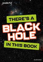 Book Cover for There's a Black Hole in This Book by Isabel Thomas