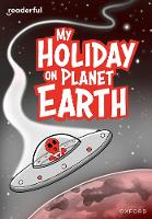 Book Cover for My Holiday on Planet Earth by Billy Treacy