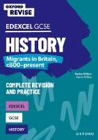 Book Cover for Oxford Revise: Edexcel GCSE History: Migrants in Britain, c800-present by Aaron Wilkes
